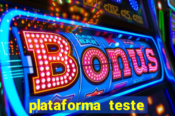 plataforma teste fortune tiger